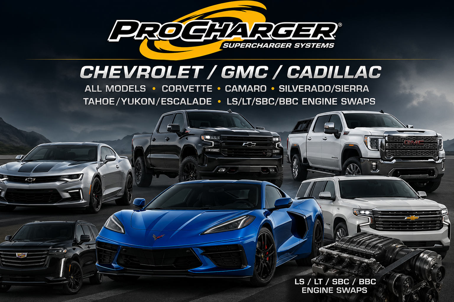ProCharger supercharger kits for Chevrolet GMC Cadillac Corvette Camaro Silverado Sierra Tahoe Yukon Escalade